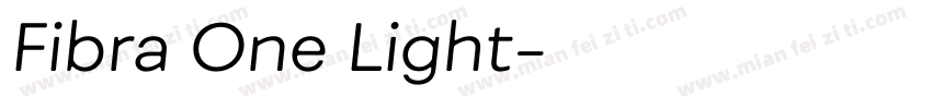 Fibra One Light字体转换